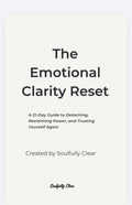 Emotional Clarity Reset: 21-Day Guide